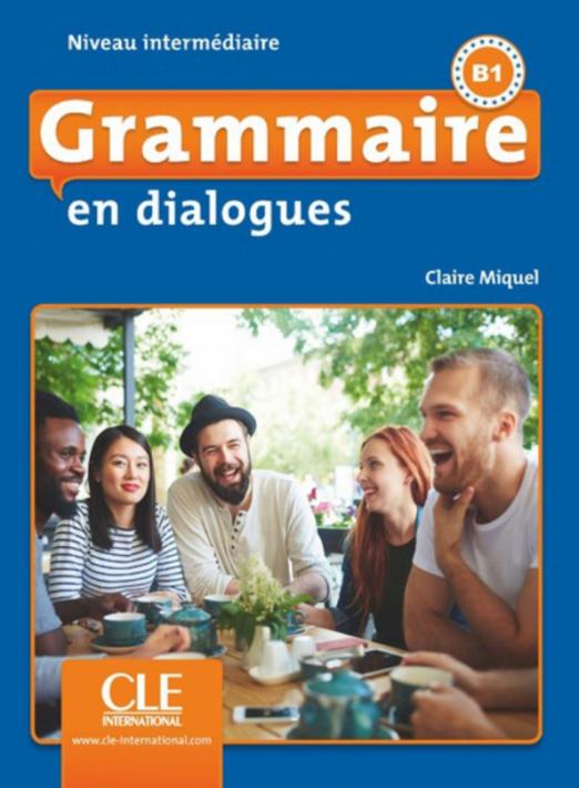 Grammaire en dialogues Intermediaire Livre de l'eleve + Audio CD - 1