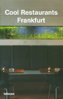 Cool Restaurants Frankfurt обложка книги Cool Restaurants Frankfurt обложка книги