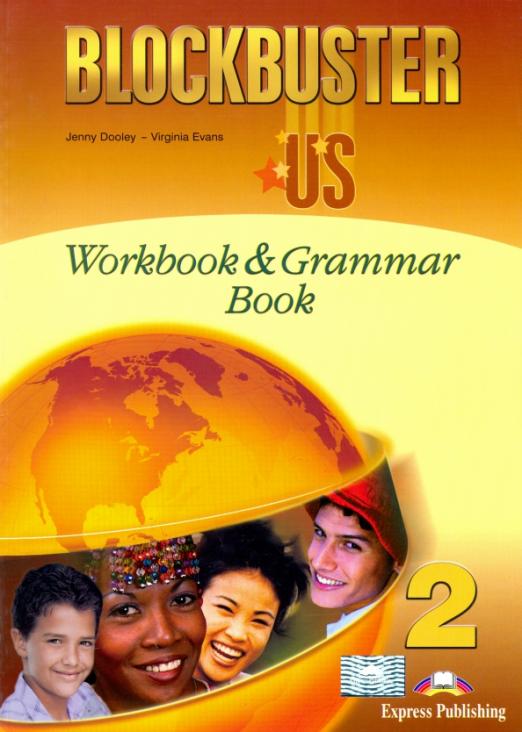 Вирджиния эванс. Grammar book. Blockbuster 1 Workbook. Blockbuster Workbook and Grammar book 2.