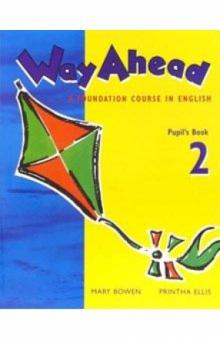 Ellis, Bowen - Way Ahead 2. Pupils Book обложка книги Ellis, Bowen - Way Ahead 2. Pupils Book обложка книги