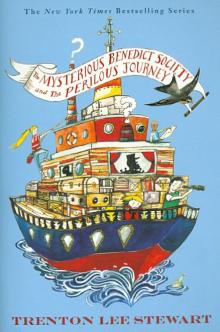 Trenton Stewart - The Mysterious Benedict Society and the Perilous Journey обложка книги Trenton Stewart - The Mysterious Benedict Society and the Perilous Journey обложка книги