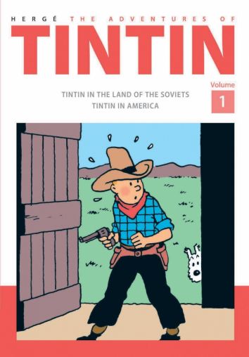 The Adventures of Tintin. Vol 1. Tintin in the Land of the Soviets. Tintin in America