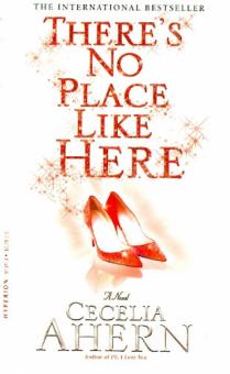 Cecelia Ahern - There's No Place Like Here обложка книги Cecelia Ahern - There's No Place Like Here обложка книги
