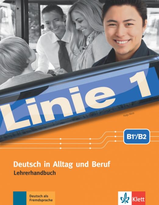 Linie 1 B1+-B2 Lehrerhandbuch mit 4 Audio-CDs und DVD-Video / Книга для учителя + CD + DVD - 1