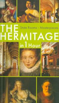 Oleg Neverov - The Hermitage in 1 hour. State Rooms. Masterpieces обложка книги Oleg Neverov - The Hermitage in 1 hour. State Rooms. Masterpieces обложка книги