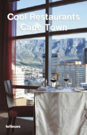 Cool Restaurants Cape Town обложка книги Cool Restaurants Cape Town обложка книги