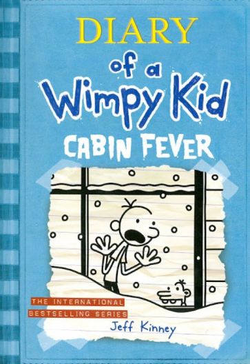 Jeff Kinney - Diary of a Wimpy Kid. Cabin Fever обложка книги Jeff Kinney - Diary of a Wimpy Kid. Cabin Fever обложка книги