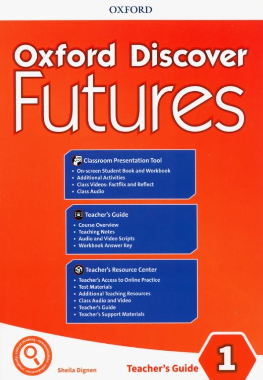 Oxford Discover Futures 1 Teacher's Pack / Книга для учителя - 1