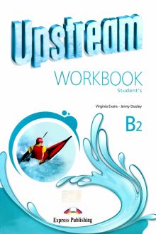 Upstream. 3rd Edition. Intermediate. B2. Workbook