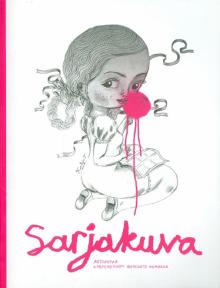Sarjakuva: антология современного финского комикса обложка книги Sarjakuva: антология современного финского комикса обложка книги