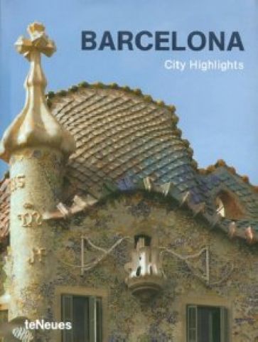 Yasemin Erdem - City Highlights Barcelona обложка книги Yasemin Erdem - City Highlights Barcelona обложка книги