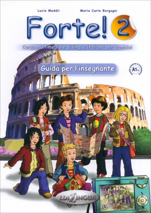Forte! 2 Guida per Insegnante / Книга для учителя - 1