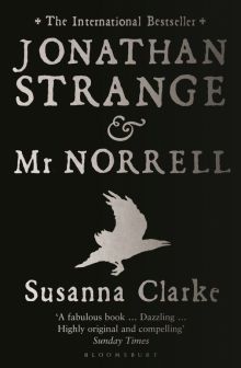 Фото Susanna Clarke: Jonathan Strange and Mr Norrell ISBN: 9780747579885 