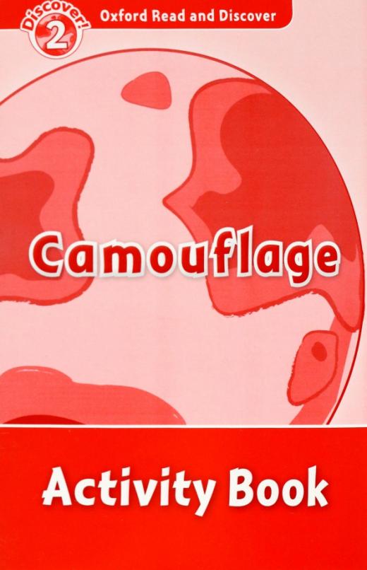 Oxford Read and Discover. Level 2. Camouflage. Activity Book - 1