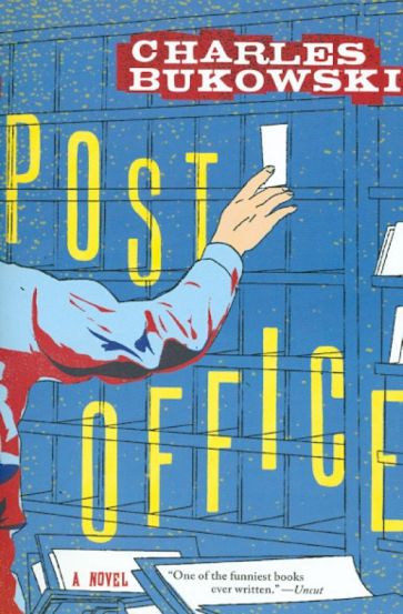 Charles Bukowski - Post office обложка книги Charles Bukowski - Post office обложка книги