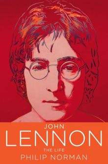 Фото Philip Norman: John Lennon. The Life ISBN: 9780007197422 
