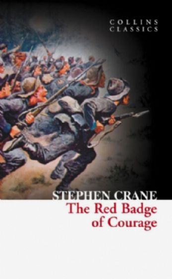 Stephen Crane - The Red Badge Of Courage обложка книги Stephen Crane - The Red Badge Of Courage обложка книги