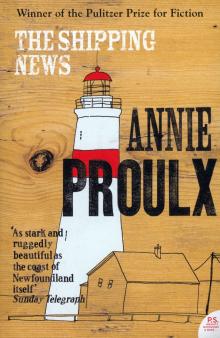 Annie Proulx - The Shipping News обложка книги Annie Proulx - The Shipping News обложка книги