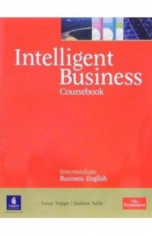 Intelligent Business: Coursebook обложка книги Intelligent Business: Coursebook обложка книги