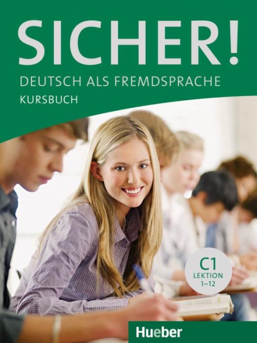 Sicher! C1. Kursbuch / Учебник - 1