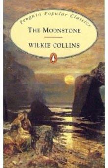 Wilkie Collins - The Moonstone обложка книги Wilkie Collins - The Moonstone обложка книги