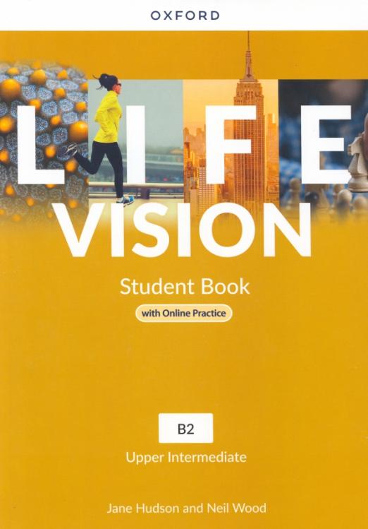 Life Vision Upper Intermediate Student Book + Online Practice / Учебник + онлайн-практика - 1
