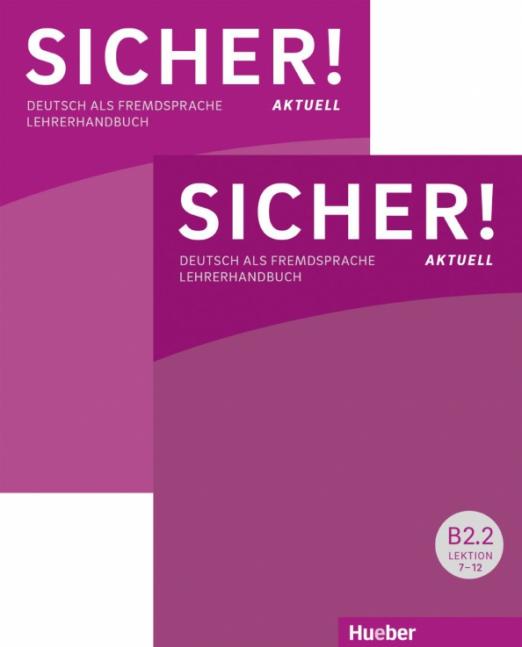Sicher! aktuell B2. Paket Lehrerhandbuch B2.1 und B2.2 / Книга для учителя B2.1 + B2.2 - 1