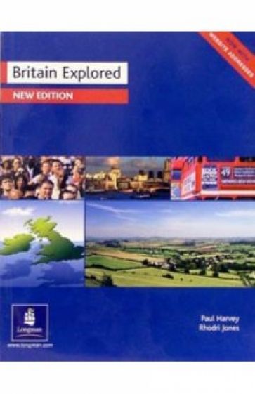 Paul Harvey - Britain Explored. New Edition обложка книги Paul Harvey - Britain Explored. New Edition обложка книги