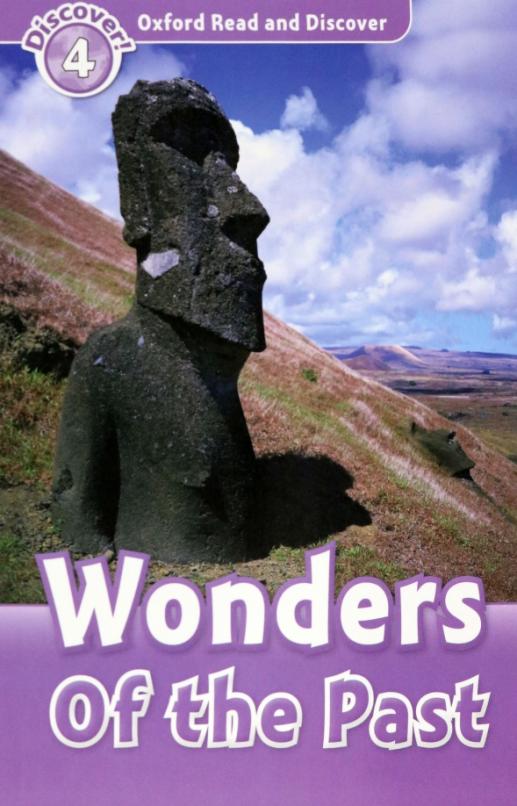 Oxford Read and Discover. Level 4. Wonders of the Past Audio Pack - 1