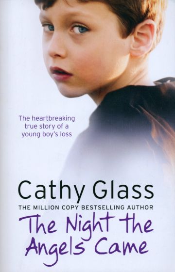 Cathy Glass - The Night The Angels Came обложка книги Cathy Glass - The Night The Angels Came обложка книги