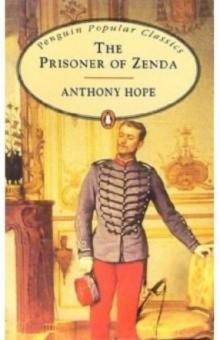 Anthony Hope - The Prisoner of Zenda обложка книги Anthony Hope - The Prisoner of Zenda обложка книги