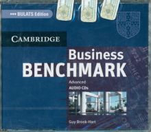 Фото Guy Brook-Hart: Business Benchmark. Advanced. Audio CD. BULATS Edition ISBN: 978-0-521-67662-5 