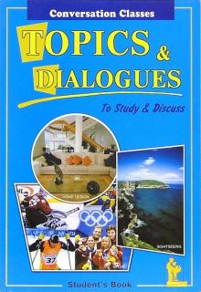 Topics & dialogues. Тесты и диалоги. Пособие по английскому языку для студентов и абитуриентов