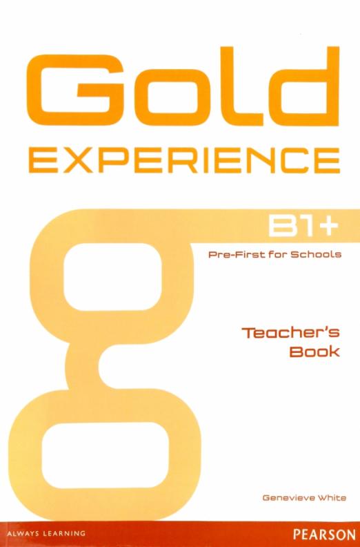 Gold Experience (1st Edition) В1+ Teacher's Book / Книга для учителя - 1