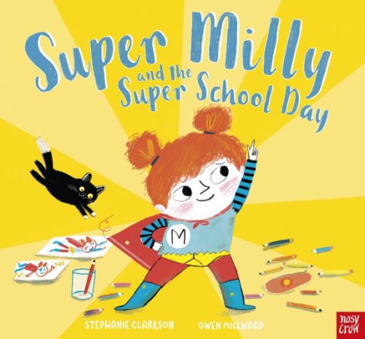 Super Milly and the Super School Day - 1