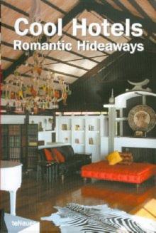 Cool Hotels Romantic Hideaways обложка книги Cool Hotels Romantic Hideaways обложка книги