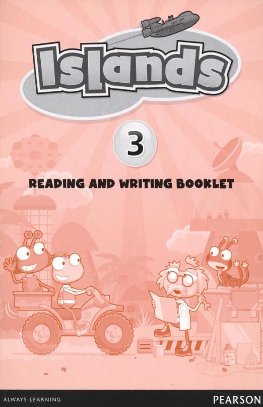 Islands 3 Reading and Writing Booklet Тетрадь с текстами и упражнениями - 1