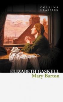 Elizabeth Gaskell - Mary Barton обложка книги Elizabeth Gaskell - Mary Barton обложка книги