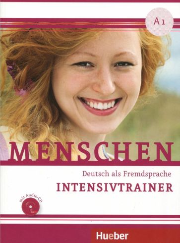 Menschen. A1. Intensivtrainer. Deutsch als Fremdsprache (+CD)