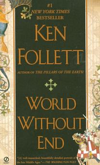 Ken Follett - World Without End обложка книги Ken Follett - World Without End обложка книги