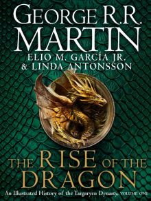 Фото Martin, Garcia, Antonsson: The Rise of the Dragon. An Illustrated History of the Targaryen Dynasty ISBN: 9780008557102 