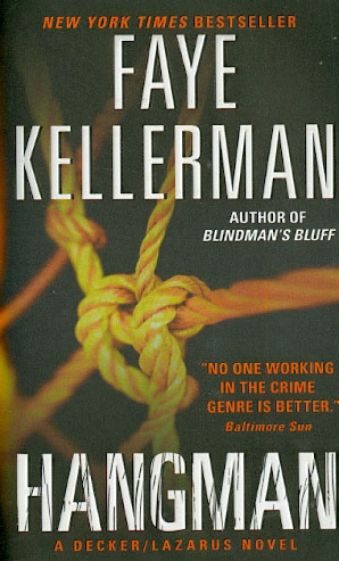 Faye Kellerman - Hangman обложка книги Faye Kellerman - Hangman обложка книги
