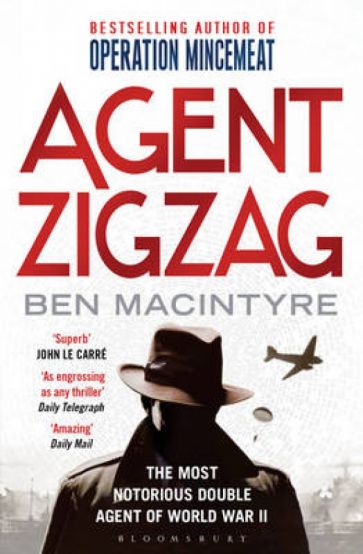 Ben Macintyre - Agent Zigzag обложка книги Ben Macintyre - Agent Zigzag обложка книги