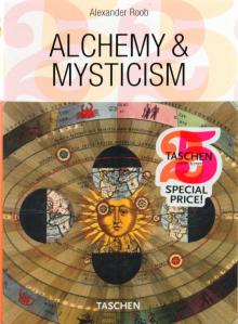 Alexander Roob - Alchemy & Mysticism обложка книги Alexander Roob - Alchemy & Mysticism обложка книги