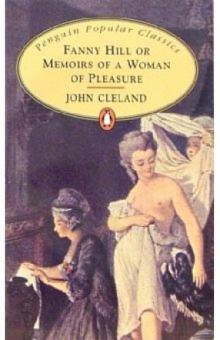 John Cleland - Fanny Hill or Memoirs of a Woman of Pleasure обложка книги John Cleland - Fanny Hill or Memoirs of a Woman of Pleasure обложка книги