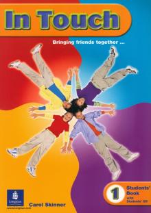 Carol Skinner - In Touch 1: Students' Book (+ CD) обложка книги Carol Skinner - In Touch 1: Students' Book (+ CD) обложка книги