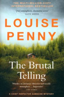 Фото Louise Penny: The Brutal Telling ISBN: 9781529386776 
