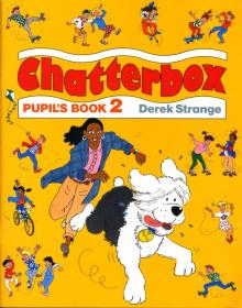 Derek Strange - Chatterbox 2 (Pupil`s Book) обложка книги Derek Strange - Chatterbox 2 (Pupil`s Book) обложка книги