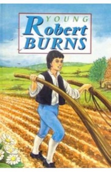 Young Robert Burns обложка книги Young Robert Burns обложка книги
