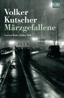Фото Volker Kutscher: Märzgefallene ISBN: 9783462049039 